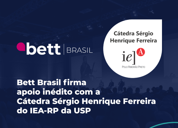 Congresso Bett Brasil terá certificado com a chancela da Cátedra Sérgio  Henrique Ferreira do IEA-RP